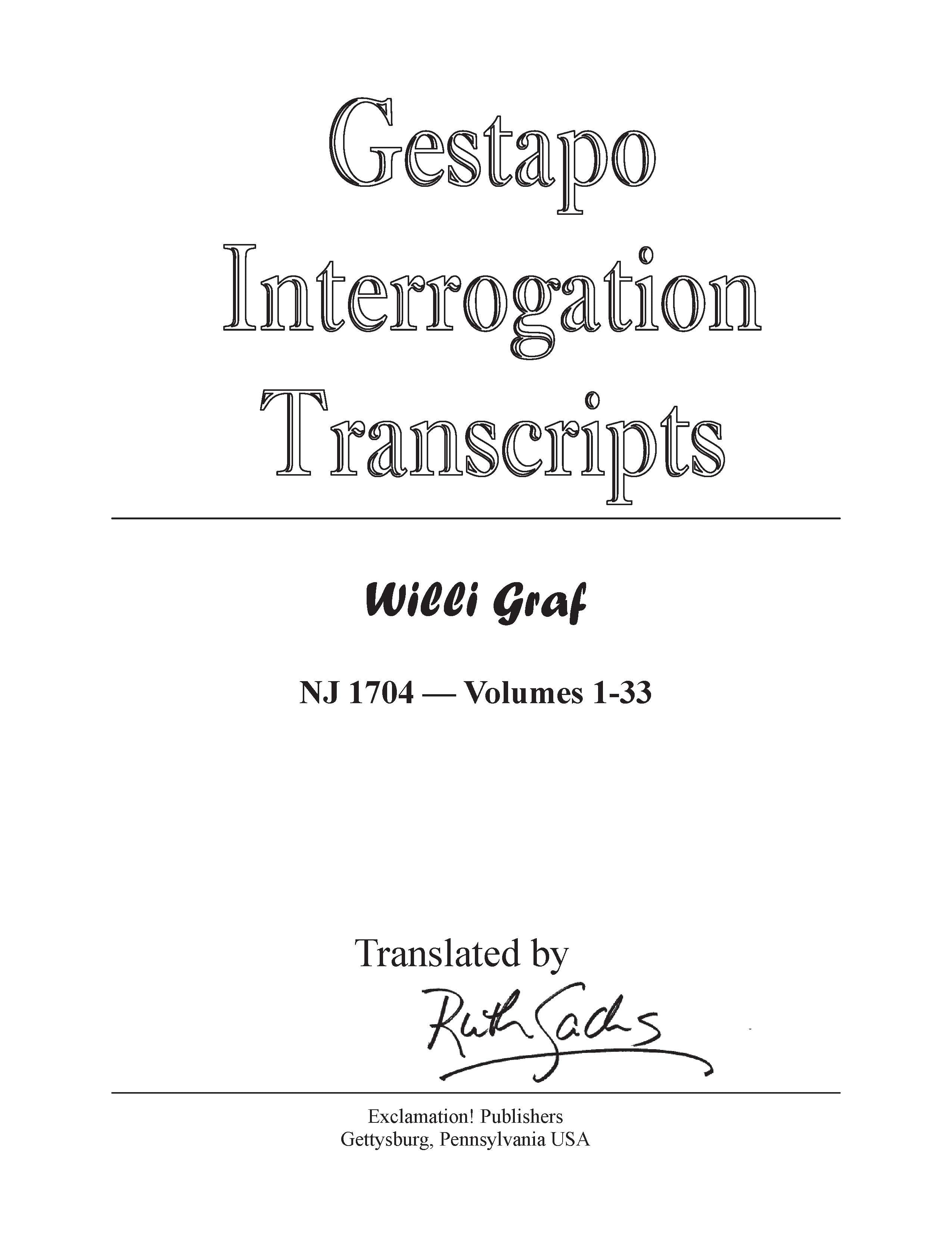 Gestapo Interrogation Transcripts. Willi Graf NJ1704. All documents ...